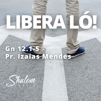 episode Libera Ló - Pr. Izaias Mendes - 02-11-2024 artwork
