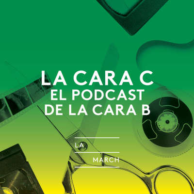 La Cara C. El podcast de la Cara B