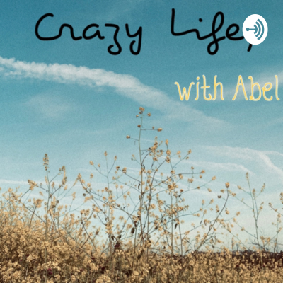 episode This is Crazy Life, with Abel artwork