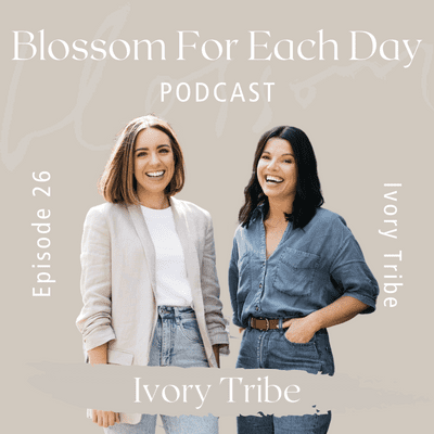 episode Behind the Blog 'Ivory Tribe' with co-founders Jo & Nat artwork