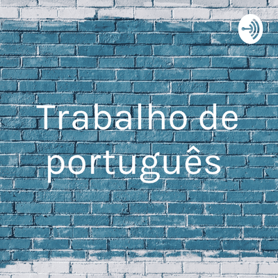 Trabalho de português
