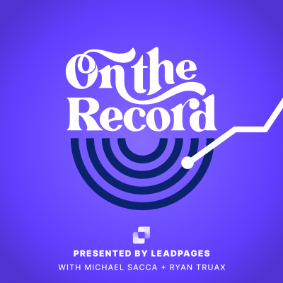 On the Record by Leadpages