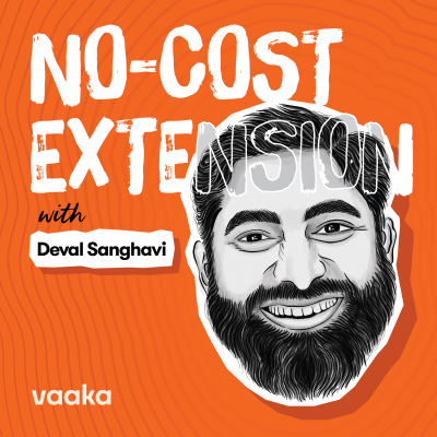 No-Cost Extension with Deval Sanghavi