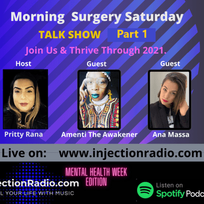 episode Morning Surgery Thriving Through 2021 Featuring Amenti the Awakener & Ana Massa Part 1 artwork