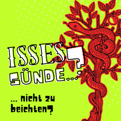 episode Isses SĂŒnde ⊠nicht zu beichten? artwork