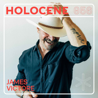 episode 056 → JAMES VICTORE ↗ we are all wildly creative artwork
