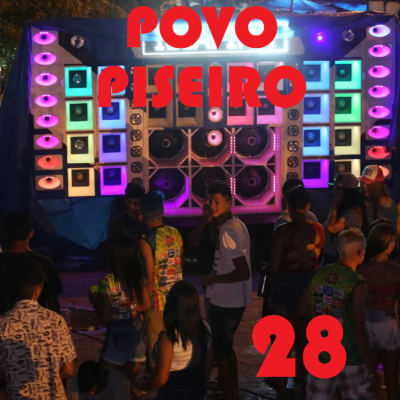 episode Povo Piseiro 28_256 artwork