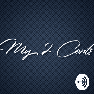 My 2 Cents