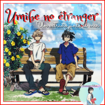 episode UMIBE NO ETRANGER: una pelicula BL que te enternecera// podcast Kumegu Chan// anime & manga artwork