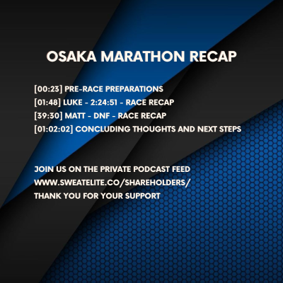 episode Osaka Marathon Recap - Luke Runs 2:24 While Matt DNF's artwork