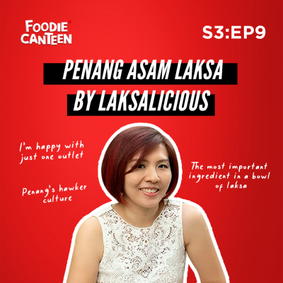 episode Penang: Bringing Street Food Into A Restaurant Setting artwork