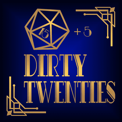 Dirty Twenties Podcast