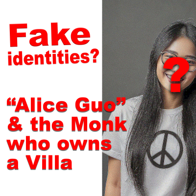 episode Behind Fake Identities: ‘Alice Guo’ and the Monk with a Villa artwork