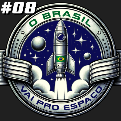episode S1E8: O Brasil Vai Pro Espaço #08 A Bruxa dos Ventos artwork