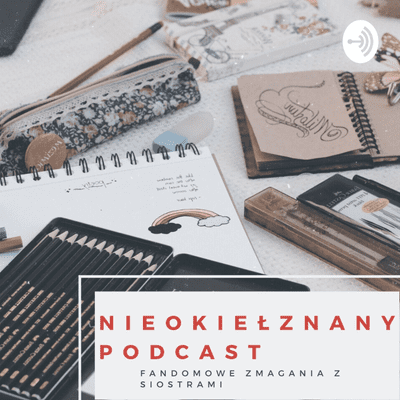 episode Nieokiełznany Podcast (Trailer) artwork