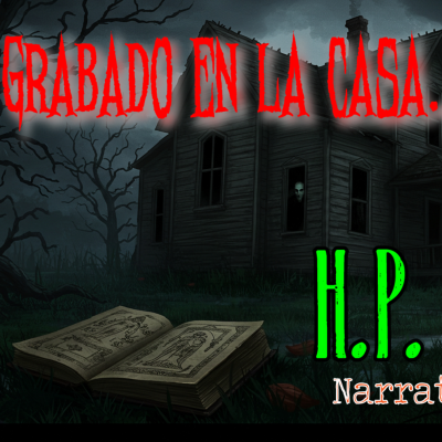 episode La Lamina de la Casa (narativa completa de H.P. Lovecraft) 1920 artwork