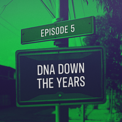 episode DNA Down The Years artwork