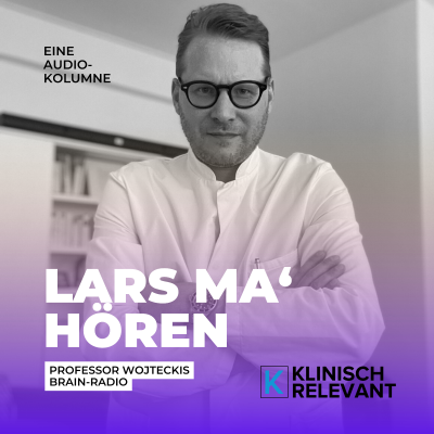 episode Von Chaos, Koma und Ketamin - mit Prof. Lars Wojtecki artwork