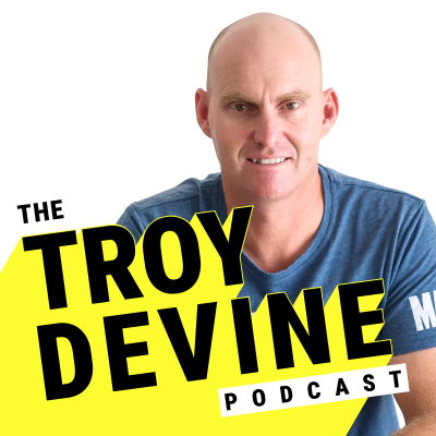 The TROY DEVINE Podcast - Live Your Gift