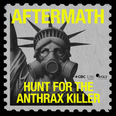 episode Introducing Aftermath: Hunt for The Anthrax Killer artwork