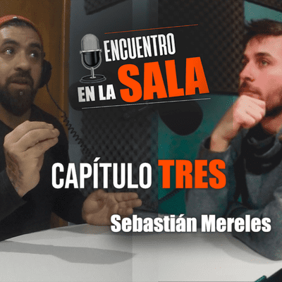 episode Capítulo 3 - Seba Mereles artwork