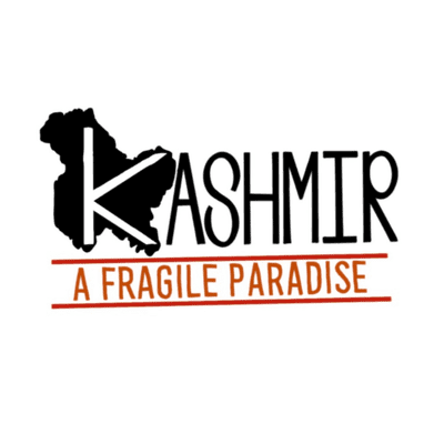 Kashmir, a Fragile Paradise