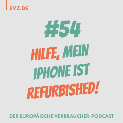 episode #54 Hilfe, mein iPhone ist Refurbished! artwork