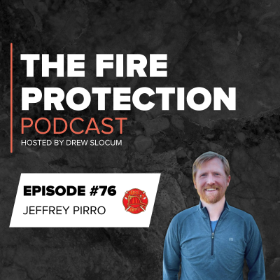 episode A Firefighter's Perspective on the Fire Protection Industry artwork