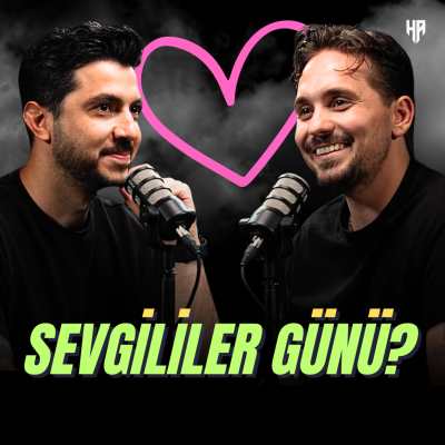 episode Sevgililer Günü Özel | Hikayeden Adamlar artwork