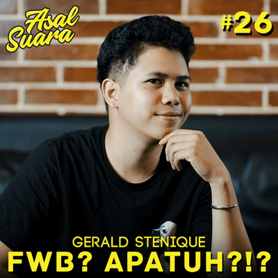 episode JANGAN SELINGKUH! FWB AJA.. -#26 artwork