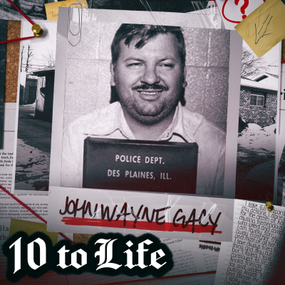 episode 5: John Wayne Gacy | The Chilling Truth Behind the Killer Clown Hype artwork