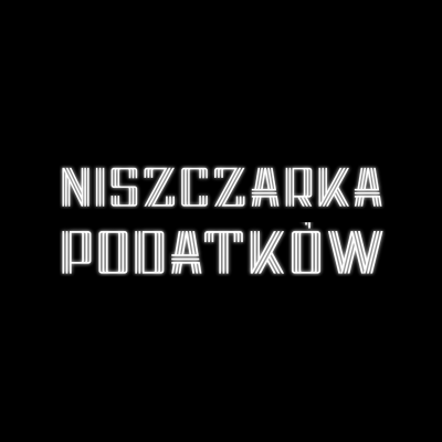 episode Kto zarabia na prohibicji? | Niszczarka podatków #42 artwork