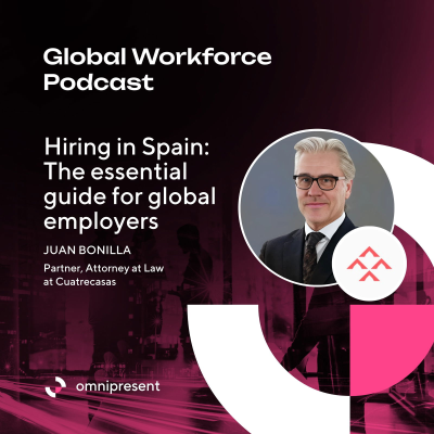 episode Hiring in Spain: The essential guide for global employers with Juan Bonilla of Cuatrecasas artwork