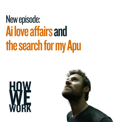 episode Ai love affairs and the search for my Apu artwork