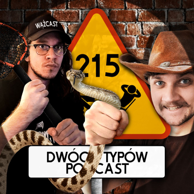 episode Adam na Ewę, Ewa na węża, wąż na balkon w Poznaniu | Epizod 215 artwork