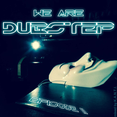 episode we are dubstep episode 11 artwork