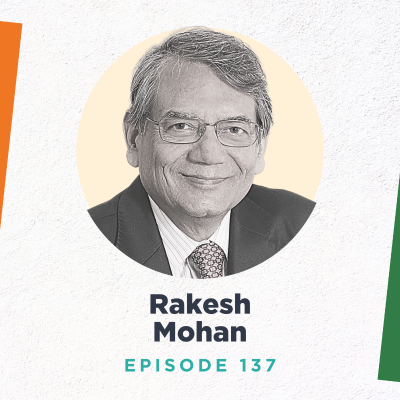episode Rakesh Mohan Reflects on Dismantling the License Permit Raj artwork
