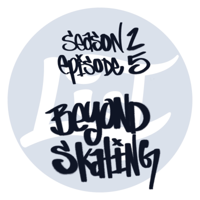 episode Beyond Skating artwork