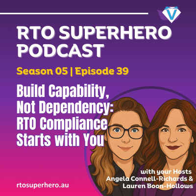 episode Build Capability, Not Dependency: RTO Compliance Starts with You artwork