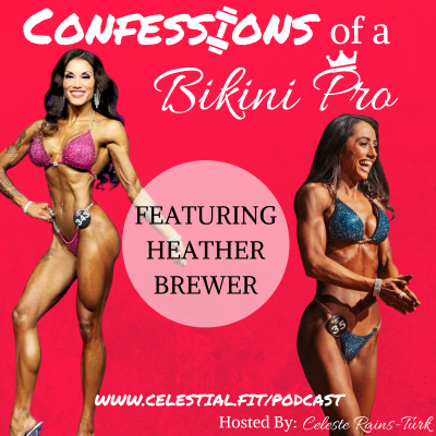 episode HEATHER BREWER; Active Military, Better Everyday, Bulimia and Bodybuilding, Take Ownership artwork