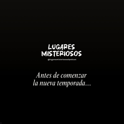 episode Mensaje importante: Antes de comenzar la nueva temporada... artwork