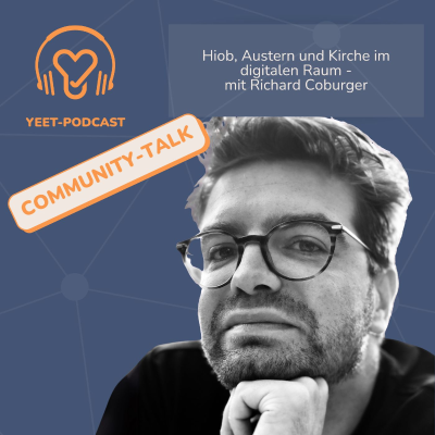 episode Community-Talk 5: Hiob, Austern und Kirche im digitalen Raum - mit Richard Coburger artwork