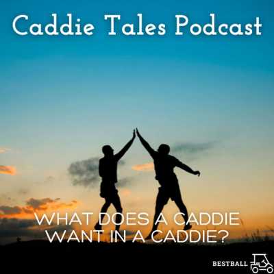 episode Lessons in Loops: What Caddies Really Value in Their On-Course Partners artwork