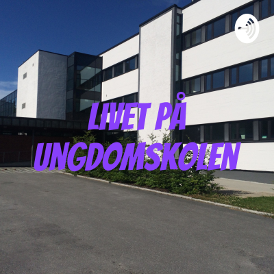 Livet på ungdomskolen