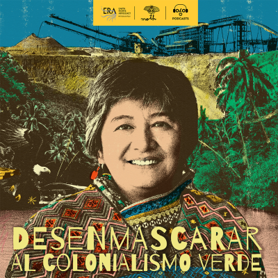 episode Joan Carling: Desenmascarar al colonialismo verde artwork