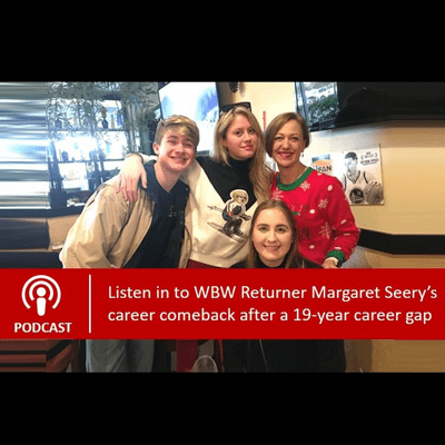 episode WBW Returner Margaret Seery Back in a Technical Program Manager Role After a 19 Year Career Break artwork