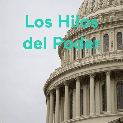 Los Hilos del Poder