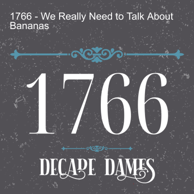 episode 1766 - We Really Need to Talk About Bananas artwork
