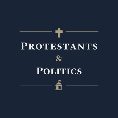 Protestants & Politics