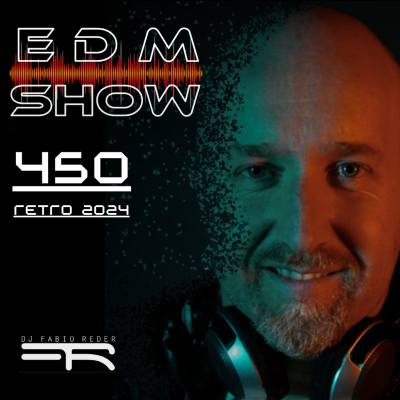 episode DJ Fabio Reder - Programa EDM Show 450 Dec. Retrospectiva artwork